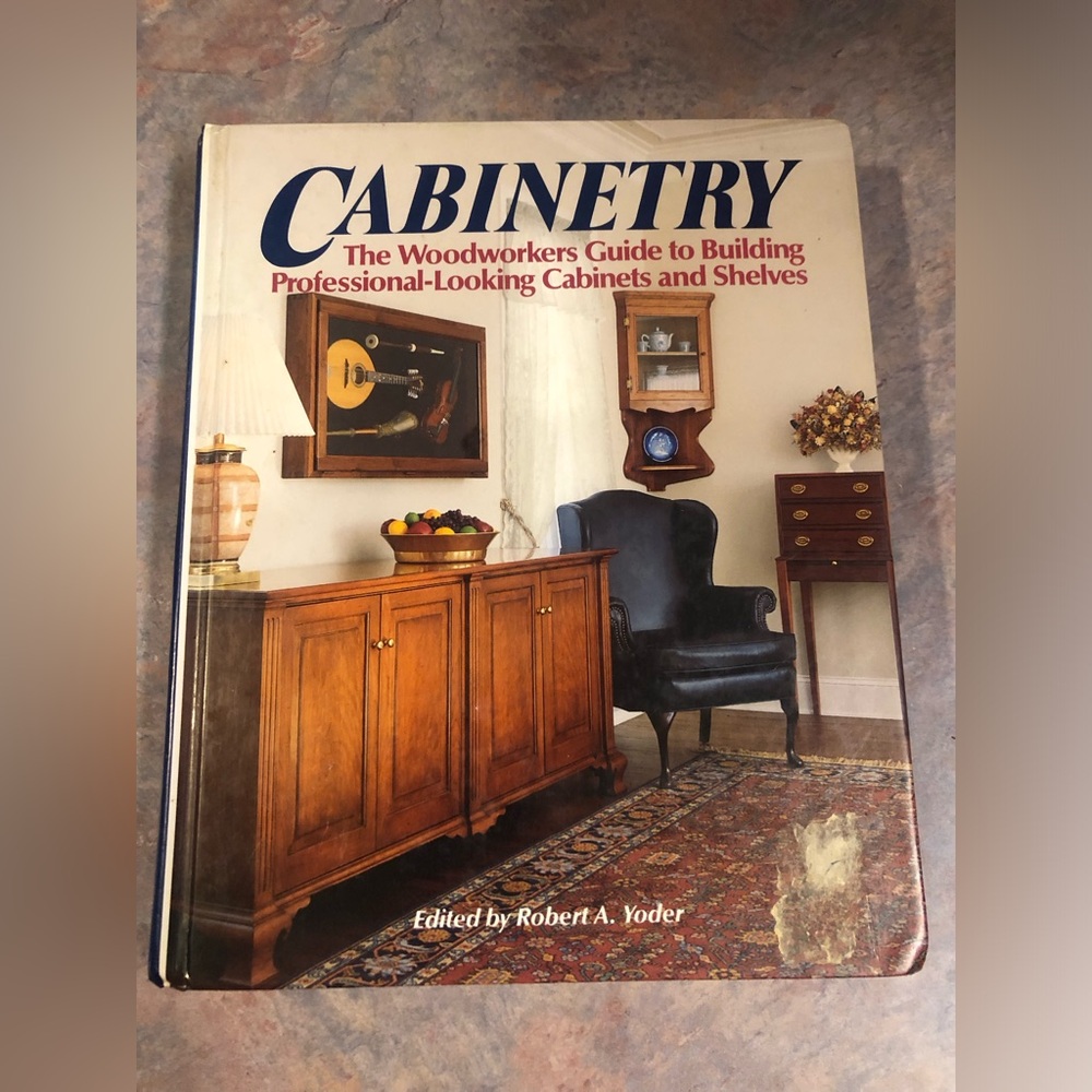 9709 Cabinetry : The Woodworkers Guide to Building Professional-Looking Cabinets